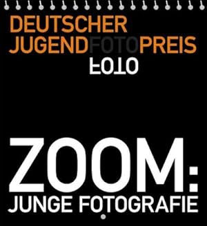 Bild des Verkufers fr ZOOM: Junge Fotografie: Ein Bilderbuch zum Aufhngen : Deutscher Jugendfotopreis. Ein Bilderbuch zum Aufhngen zum Verkauf von AHA-BUCH