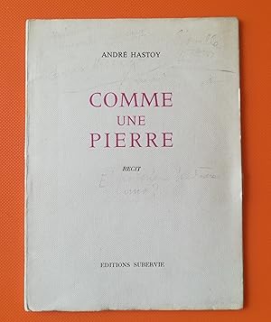 Comme un Pierre. Recit