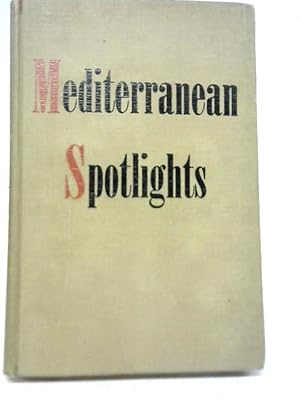 Seller image for Mediterranean Spotlights for sale by World of Rare Books