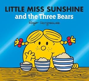 Bild des Verkufers fr Little Miss Sunshine and the Three Bears zum Verkauf von Smartbuy