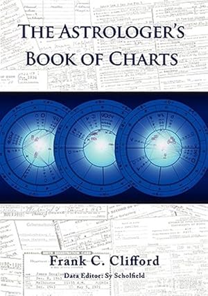 Imagen del vendedor de The Astrologer's Book Of Charts a la venta por GreatBookPrices