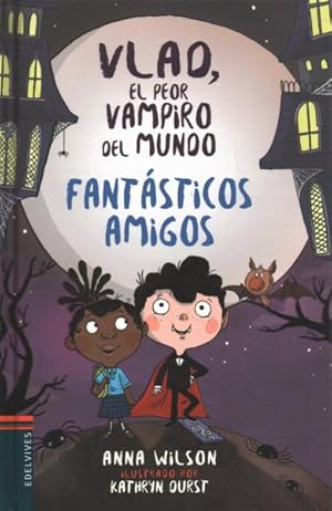 Imagen del vendedor de Fantsticos amigos / Fang-tastic Friends -Language: spanish a la venta por GreatBookPrices