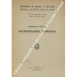Seller image for Conferenze in tema di antropologia criminale for sale by Libreria Antiquaria Giulio Cesare di Daniele Corradi