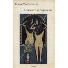 Seller image for Il maestro di Vigevano for sale by Libreria Antiquaria Giulio Cesare di Daniele Corradi