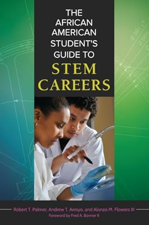 Seller image for African American Student's Guide to STEM Careers for sale by GreatBookPrices