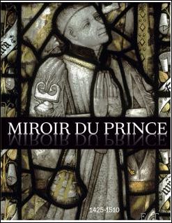 Bild des Verkufers fr MIROIR DU PRINCE : L' ge d'or du m c nat Autun (1425-1510) zum Verkauf von BOOKSELLER  -  ERIK TONEN  BOOKS