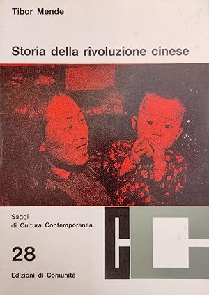 STORIA DELLA RIVOLUZIONE CINESE