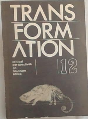 Seller image for Transformation 12. 1990. Critical Perspectives on Southern Africa for sale by Chapter 1