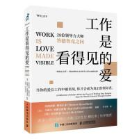 Imagen del vendedor de Work is visible love: 28 leadership masters answer Druckers questions(Chinese Edition) a la venta por liu xing