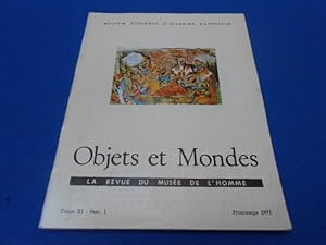 Ojets et Mondes. La Revue du Musée de l'Homme. Tome XI Fasc. 1