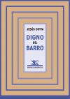 Image du vendeur pour Digno del barro mis en vente par AG Library