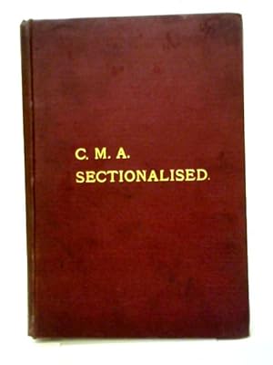 Image du vendeur pour C.M.A. Sectionalised With Amendments And New General Regulations mis en vente par World of Rare Books