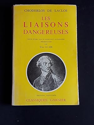 De Laclos Choderlos. Les liasones dangereuses. Edition Garnier. 1959 - I