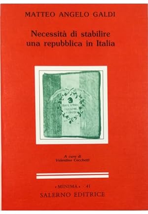 Bild des Verkufers fr Necessit di stabilire una repubblica in Italia zum Verkauf von Libreria Tara