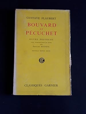 Flaubert Gustave. Bouvard et Pécuchet. Editions Garnier. 1954 - I