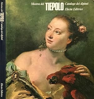 Bild des Verkufers fr Mostra del Tiepolo Catalogo dei dipinti zum Verkauf von Biblioteca di Babele