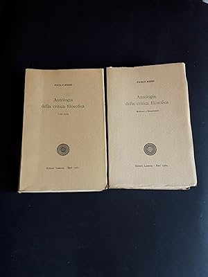 Rossi Paolo. Antologia della critica filosofica. Laterza. 1961 - I. 2 voll.