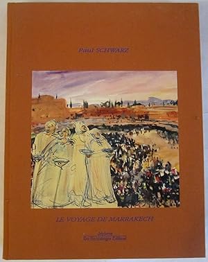 Seller image for Le voyage de Marrakech for sale by Antiquariat Immanuel, Einzelhandel