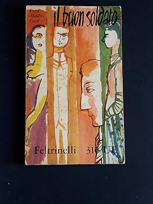 Seller image for Ford Madox Ford. Il buon soldato. Feltrinelli. 1960 - I for sale by Amarcord libri