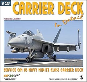 WPP Publication B023 Current US Navy Nimitz Class Aircraft Carrier Deck Photo Collection Photo Co...