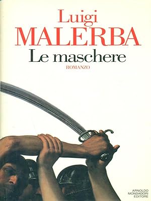Bild des Verkufers fr Le maschere zum Verkauf von Librodifaccia