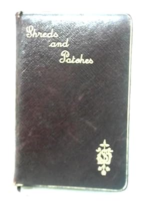 Image du vendeur pour Shreds And Patches mis en vente par World of Rare Books