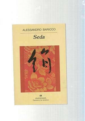 Alessandro Baricco: Seda