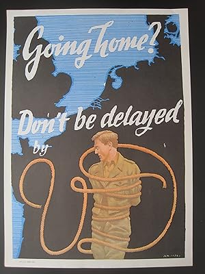 VD - going home? Don't be delayed by VD. Original-Nachkriegsplakat der USA, 1946, Größe: 56 x 39,...