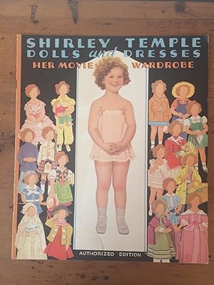 SHIRLEY TEMPLE DOLLS AND DRESSES: HER MOVIE WARDROBE