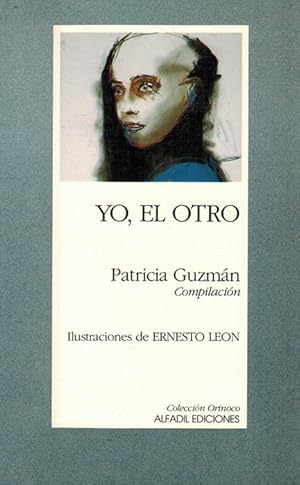 Imagen del vendedor de Yo, el otro. (Autobiografas apcrifas). Ilustraciones de Ernesto Len. a la venta por La Librera, Iberoamerikan. Buchhandlung