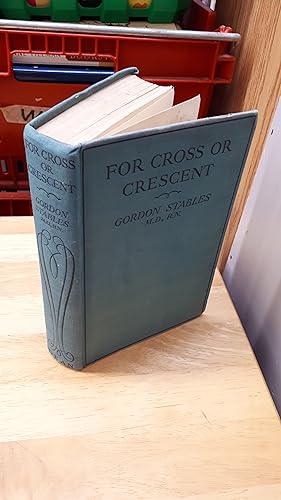 FOR CROSS OR CRESCENT