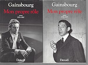 Mon propre rôle: Serge Gainsbourg 1958-1975 et 1976-1987 (2 volumes) (French Edition)