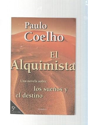 Image du vendeur pour El Alquimista, una novela sobre los sueos y el destino mis en vente par El Boletin