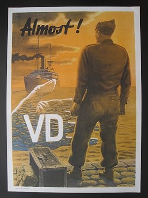 VD - almost. Original-Nachkriegsplakat der USA, 1946, Größe: 56 x 39,5 cm, guter Erhaltungszustand