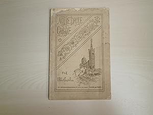 Seller image for NOTRE DAME DE LA GARDE HISTOIRE ET DESCRIPTION for sale by Le temps retrouv