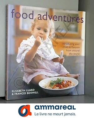 Seller image for Food Adventures for sale by Ammareal