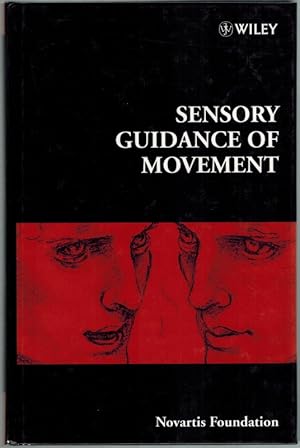 Bild des Verkufers fr Sensory Guidance of movement. [= Novartis Foundation Symposium 218]. zum Verkauf von Antiquariat Fluck