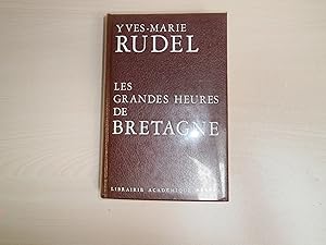 Bild des Verkufers fr LES GRANDES HEURES DE BRETAGNE zum Verkauf von Le temps retrouv