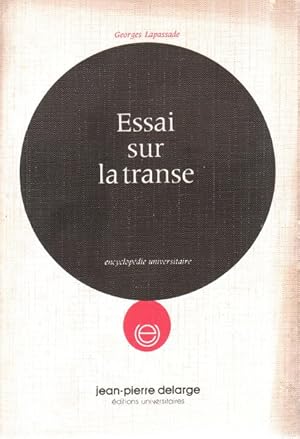 Seller image for ESSAI SUR LA TRANSE. for sale by Livraria Castro e Silva