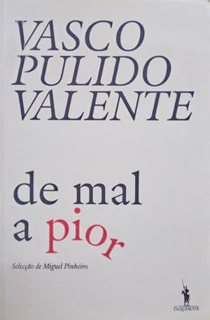 Imagen del vendedor de DE MAL A PIOR. a la venta por Livraria Castro e Silva
