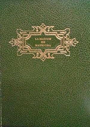 Seller image for LA MAISON DE MATRIONA. for sale by Livraria Castro e Silva