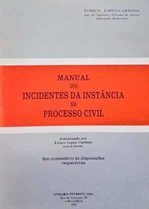 Bild des Verkufers fr MANUAL DOS INCIDENTES DA INSTNCIA EM PROCESSO CIVIL. zum Verkauf von Livraria Castro e Silva