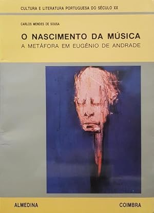 Image du vendeur pour O NASCIMENTO DA MSICA A METFORA EM EUGNIO DE ANDRADE. mis en vente par Livraria Castro e Silva