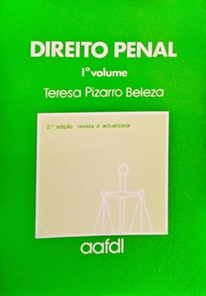 DIREITO PENAL. [VOL. I - 2.ª EDIÇÃO]