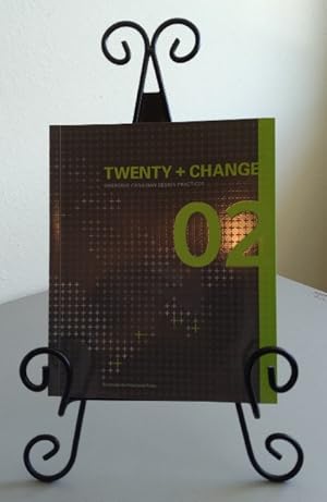 Immagine del venditore per Twenty & Change 02: Emerging Canadian Design Practices venduto da Structure, Verses, Agency  Books