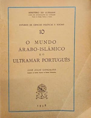 Bild des Verkufers fr O MUNDO RABO-ISLMICO E O ULTRAMAR PORTUGUES. zum Verkauf von Livraria Castro e Silva