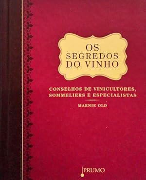 Seller image for OS SEGREDOS DO VINHO. for sale by Livraria Castro e Silva