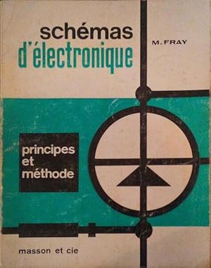 SCHÉMAS D'ELECTRONIQUE.