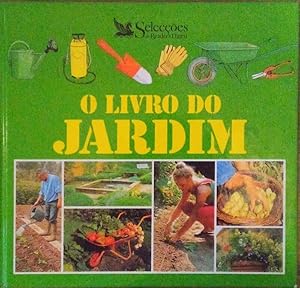 Bild des Verkufers fr O LIVRO DO JARDIM. zum Verkauf von Livraria Castro e Silva
