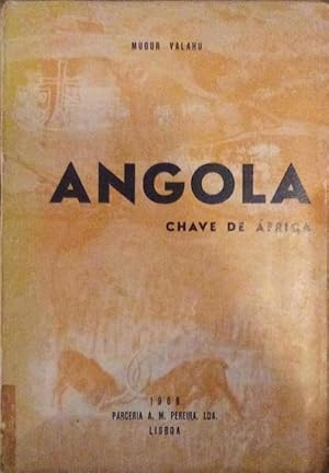 Imagen del vendedor de ANGOLA, CHAVE DE FRICA. a la venta por Livraria Castro e Silva